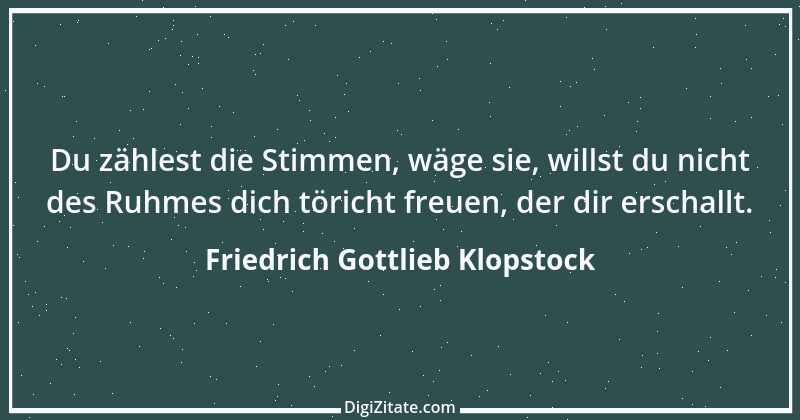 Zitat von Friedrich Gottlieb Klopstock 8