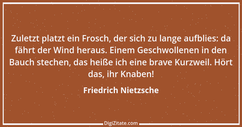 Zitat von Friedrich Nietzsche 413