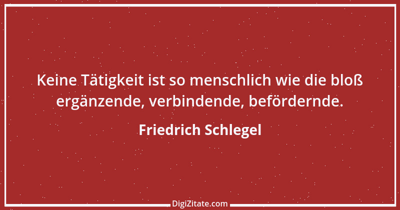 Zitat von Friedrich Schlegel 23