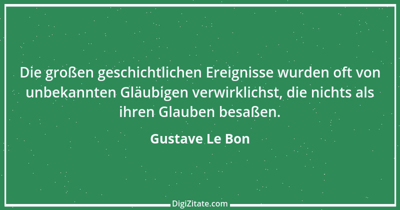 Zitat von Gustave Le Bon 7