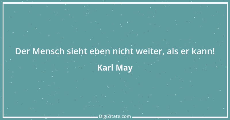 Zitat von Karl May 36