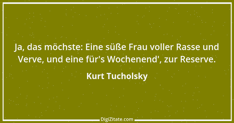 Zitat von Kurt Tucholsky 17