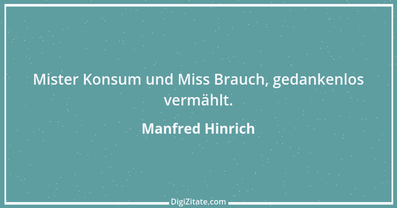 Zitat von Manfred Hinrich 1650