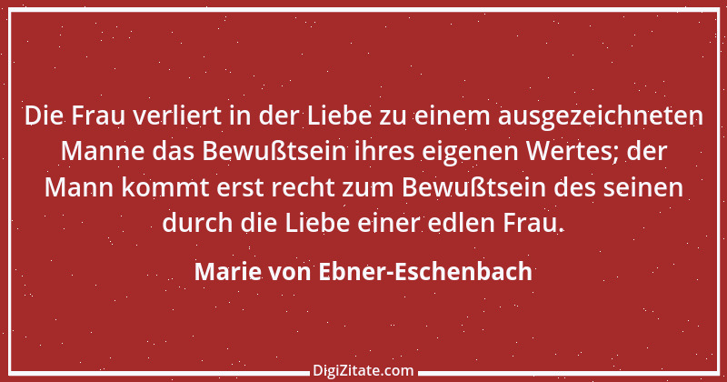 Zitat von Marie von Ebner-Eschenbach 444