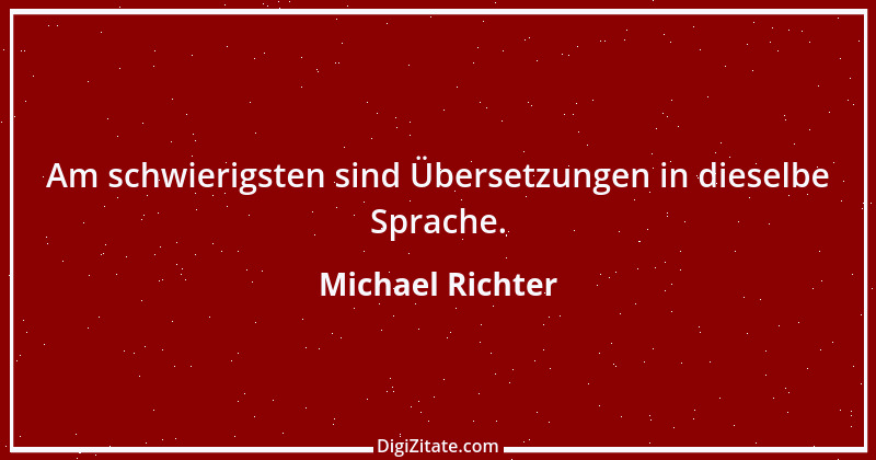 Zitat von Michael Richter 333