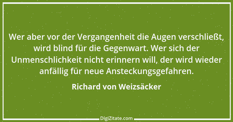 Zitat von Richard von Weizsäcker 166