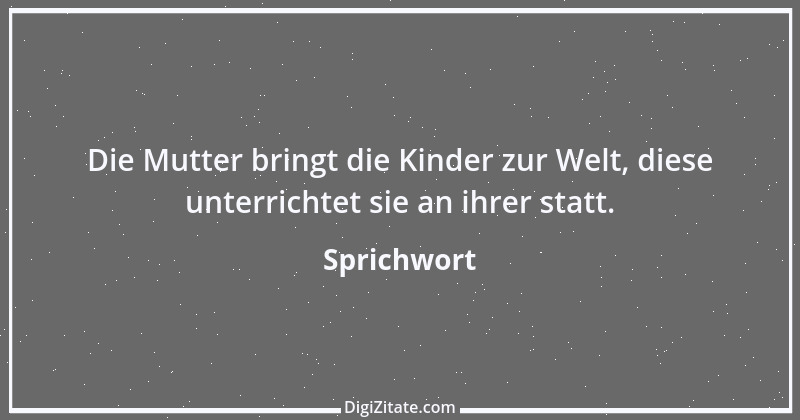 Zitat von Sprichwort 11468