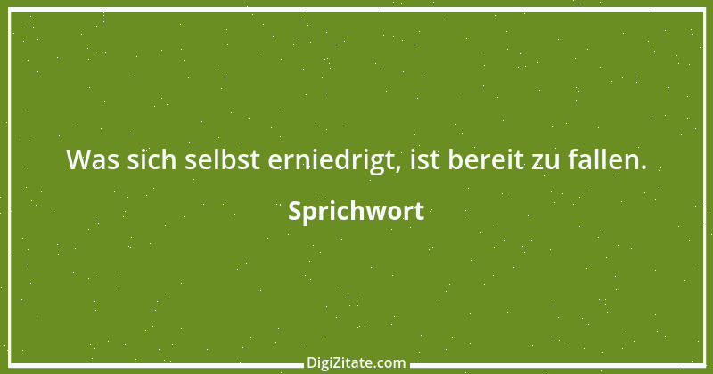 Zitat von Sprichwort 2468