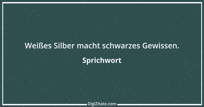 Zitat von Sprichwort 3468