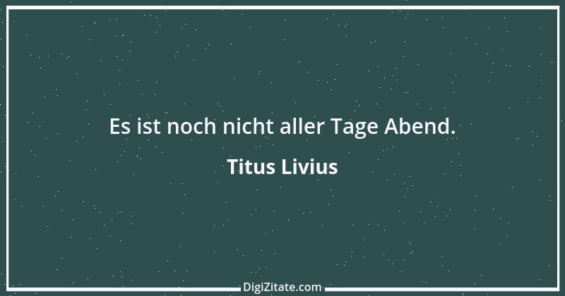 Zitat von Titus Livius 16