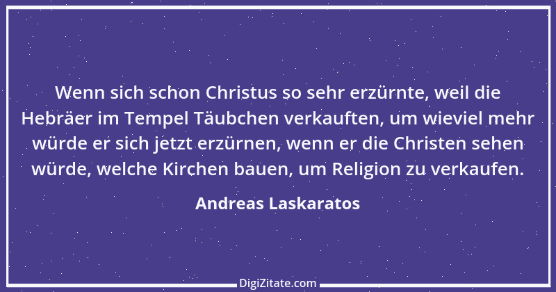 Zitat von Andreas Laskaratos 10