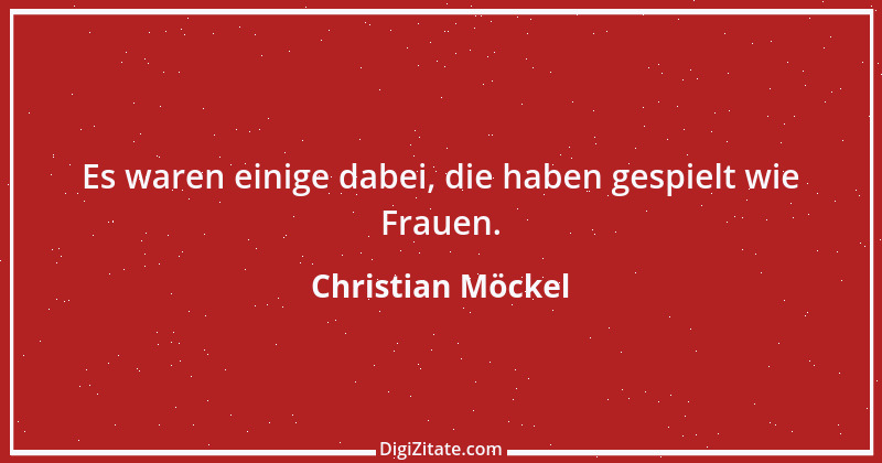 Zitat von Christian Möckel 1