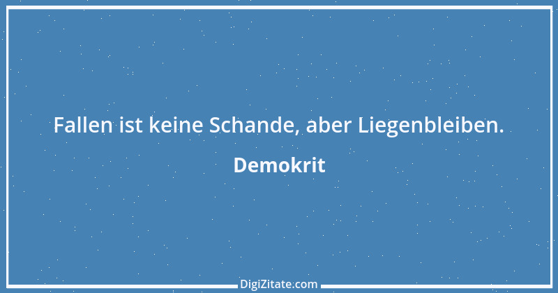 Zitat von Demokrit 181