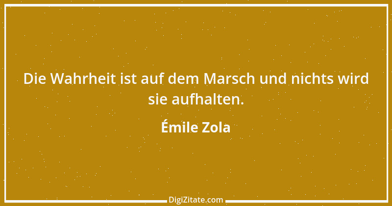 Zitat von Émile Zola 15