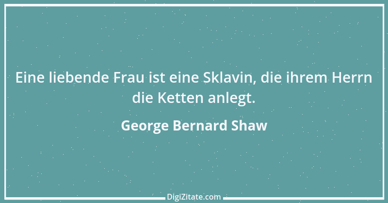 Zitat von George Bernard Shaw 1