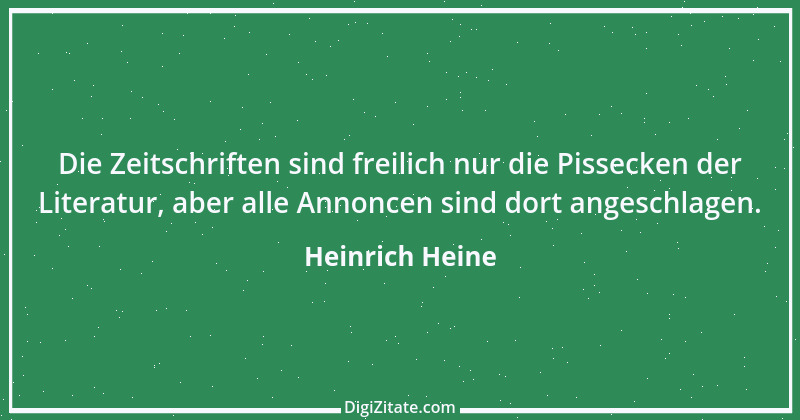 Zitat von Heinrich Heine 392