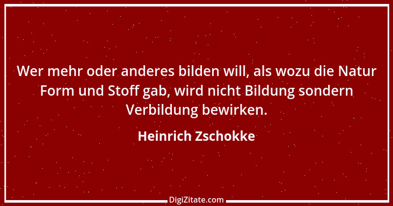 Zitat von Heinrich Zschokke 41