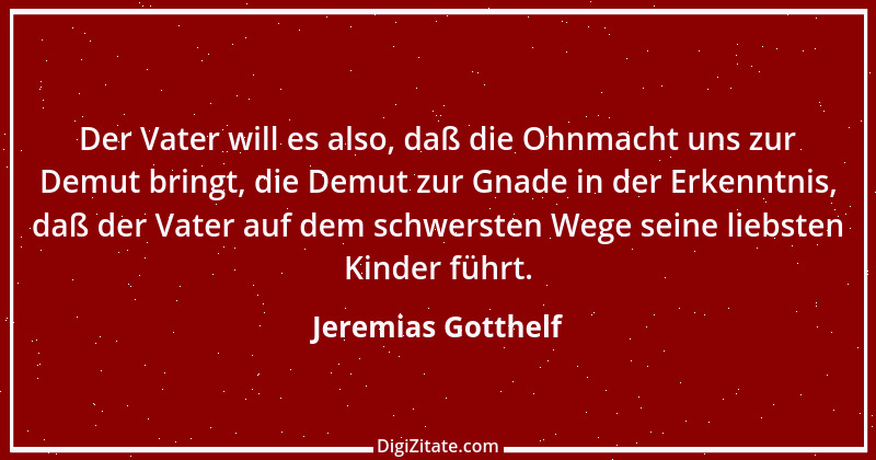 Zitat von Jeremias Gotthelf 141