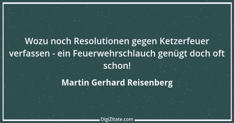 Zitat von Martin Gerhard Reisenberg 2792