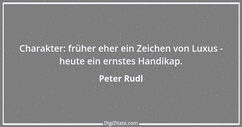 Zitat von Peter Rudl 751