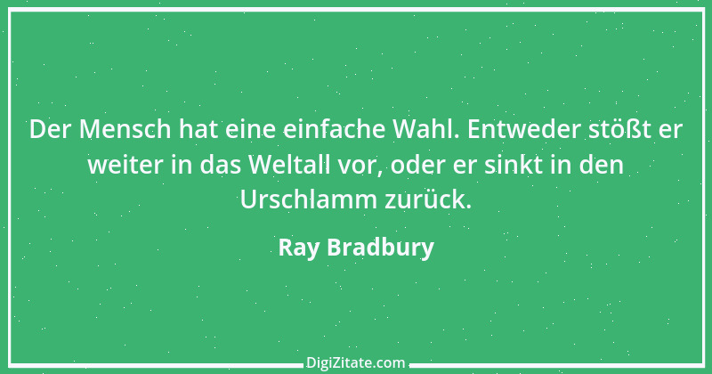 Zitat von Ray Bradbury 1