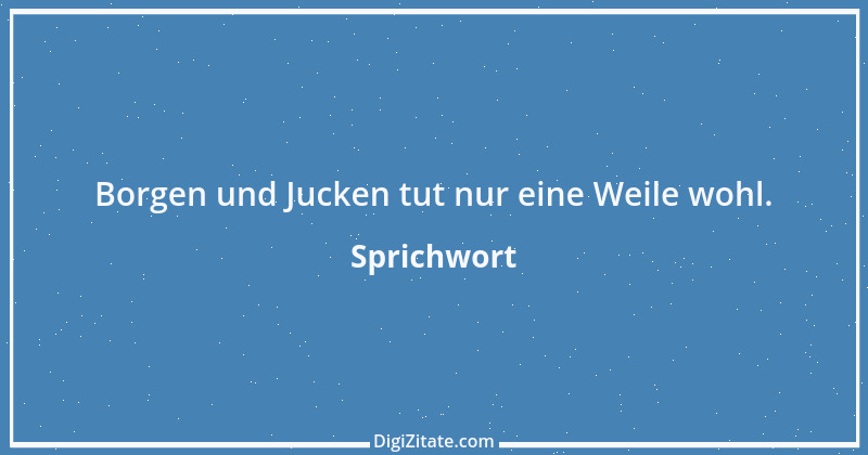 Zitat von Sprichwort 2469