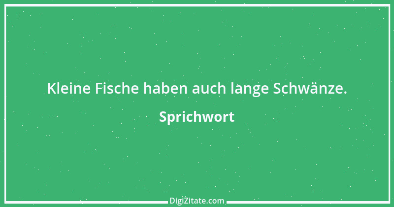 Zitat von Sprichwort 4469