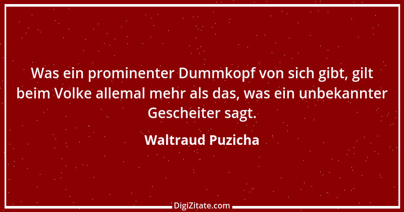 Zitat von Waltraud Puzicha 127