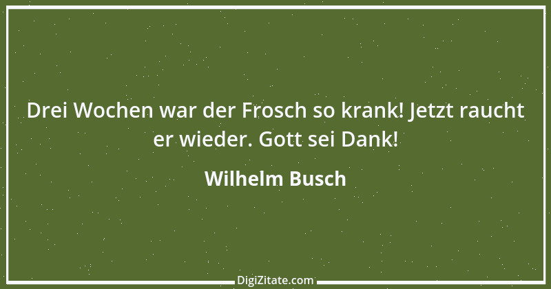 Zitat von Wilhelm Busch 29