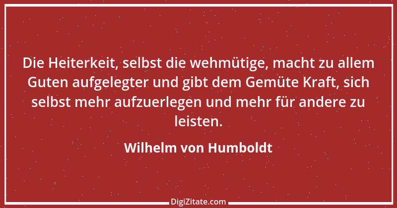 Zitat von Wilhelm von Humboldt 27