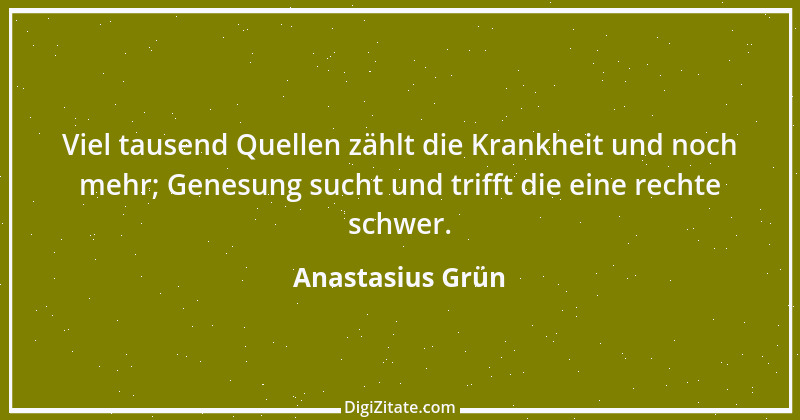 Zitat von Anastasius Grün 38