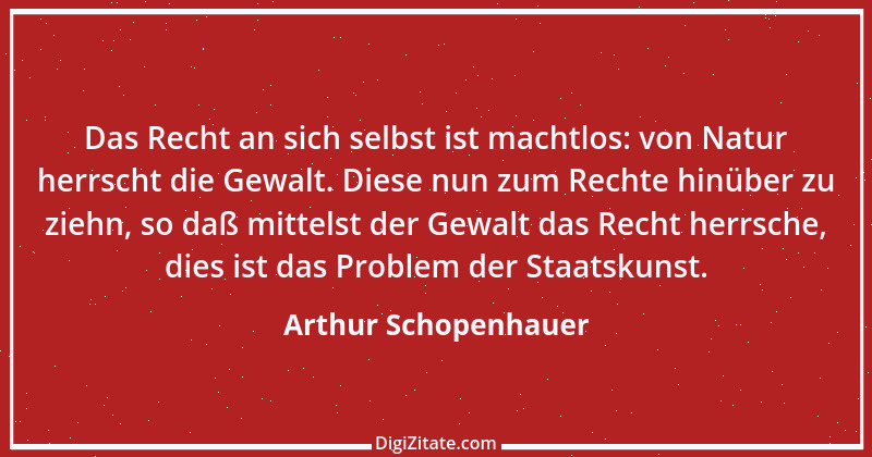 Zitat von Arthur Schopenhauer 344