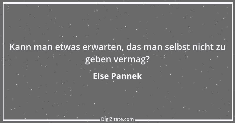 Zitat von Else Pannek 231