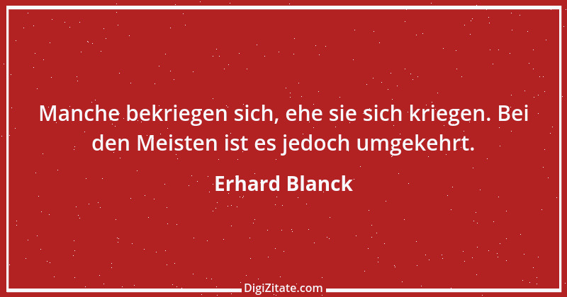 Zitat von Erhard Blanck 1033