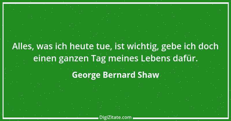 Zitat von George Bernard Shaw 2