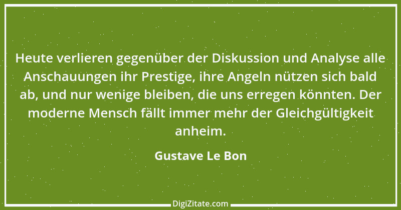 Zitat von Gustave Le Bon 9