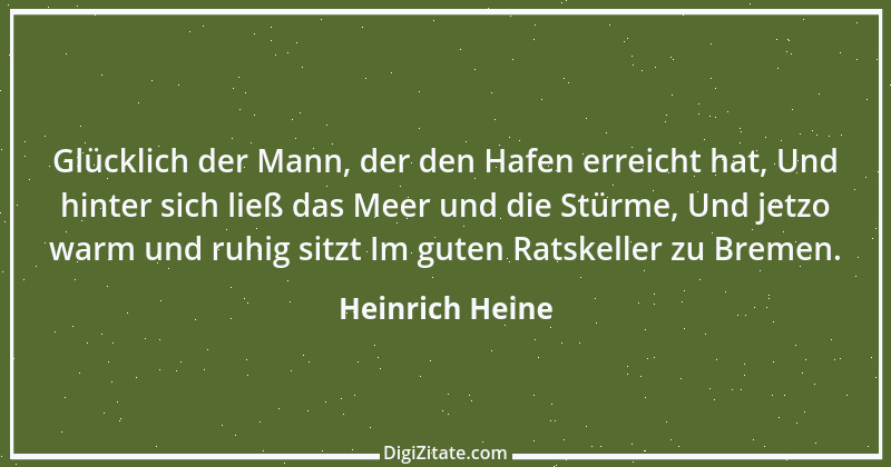 Zitat von Heinrich Heine 393