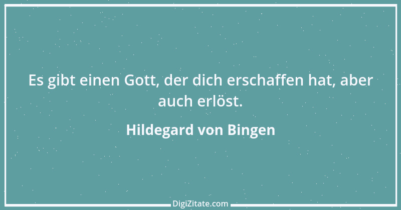 Zitat von Hildegard von Bingen 114