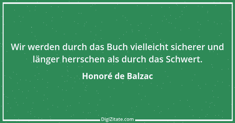 Zitat von Honoré de Balzac 607