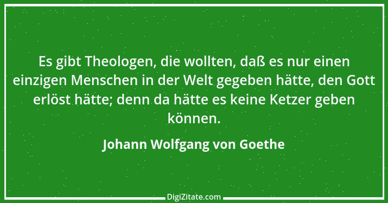 Zitat von Johann Wolfgang von Goethe 3478