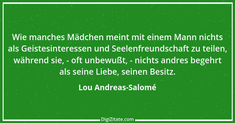 Zitat von Lou Andreas-Salomé 23