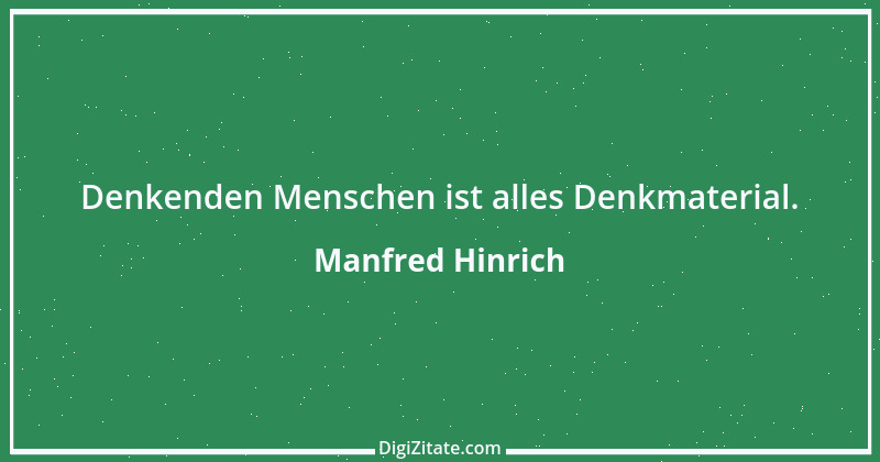 Zitat von Manfred Hinrich 2652