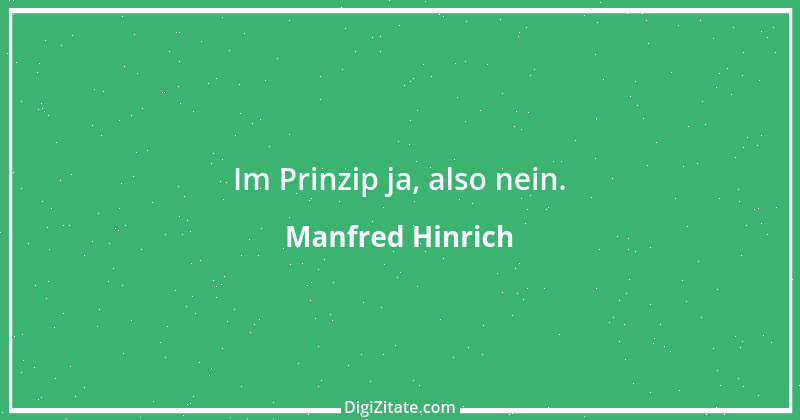 Zitat von Manfred Hinrich 3652