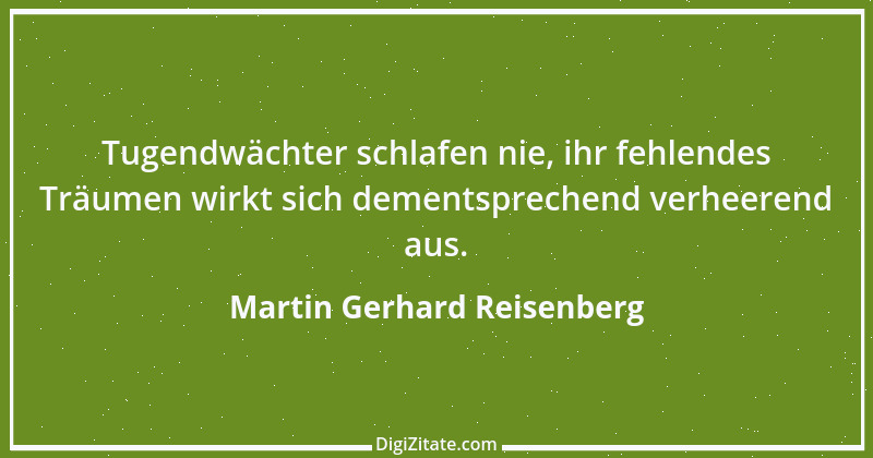 Zitat von Martin Gerhard Reisenberg 2793