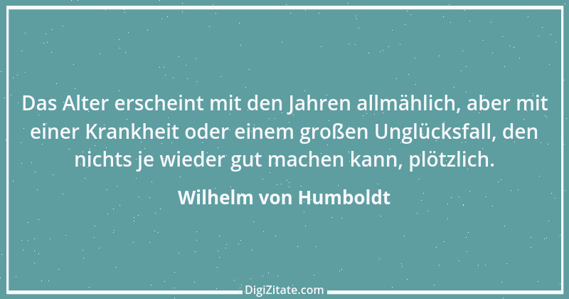 Zitat von Wilhelm von Humboldt 28