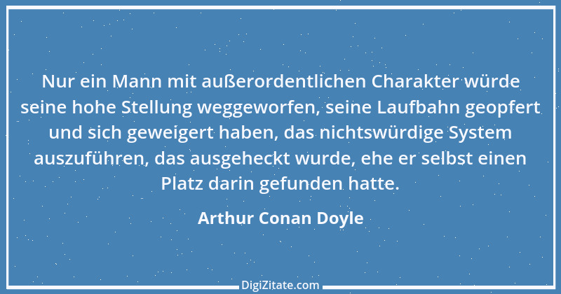 Zitat von Arthur Conan Doyle 30