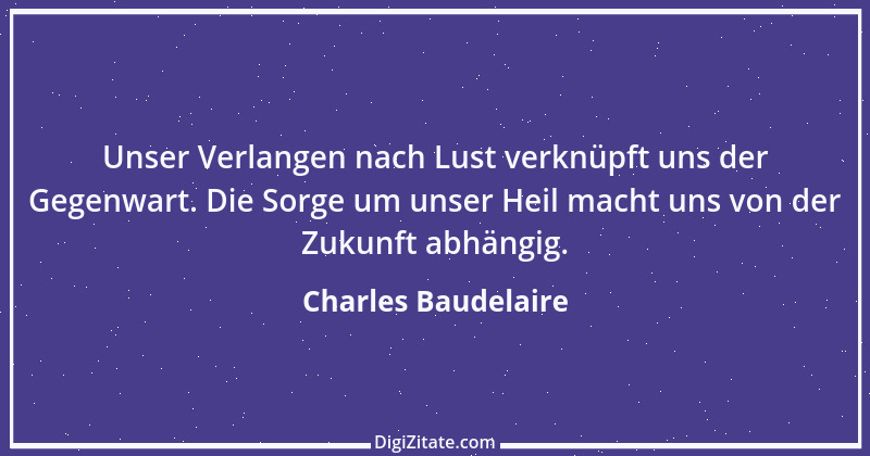 Zitat von Charles Baudelaire 64