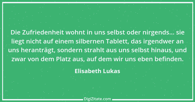 Zitat von Elisabeth Lukas 25