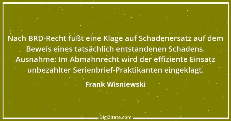 Zitat von Frank Wisniewski 66