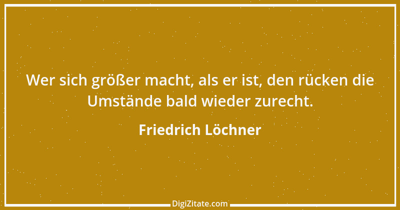 Zitat von Friedrich Löchner 31